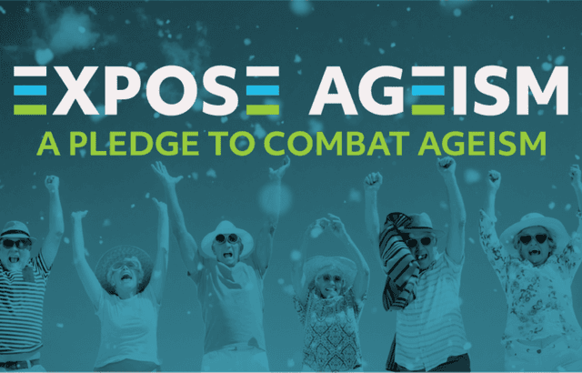 Expose Ageism A Pledge to Combat Ageism